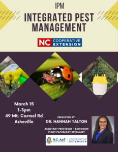 IPM Integrated Pest Management Class on March 15th, 2025 at Buncombe County Cooperative Extension