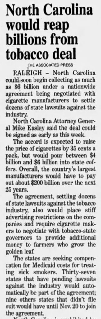 1998 newspaper article "North Carolina Would Reap Bullions from Tobacco Deal."